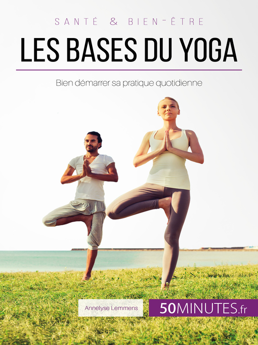 Cover image for Les bases du yoga